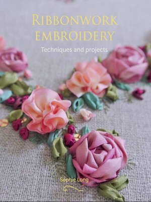cover image of Ribbonwork Embroidery
